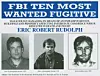 Rudolph var å finne på FBIs liste over de ti mest ettersøkte menneskene i USA i fem år. Foto: Federal Bureau of Investigation