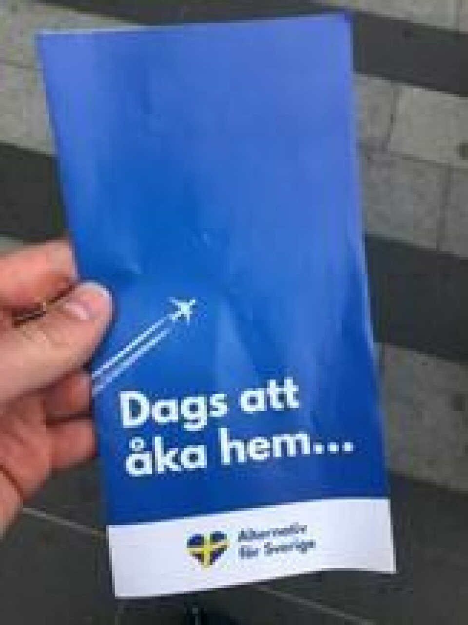 Flyeren fra Alternativ for Sverige gjorde Berg rasende. – Kampen for et anstendig Sverige og mot høyreradikale stemmer preget valgkampen i nabolandet vårt. Flyeren fra Alternativ for Sverige gjorde Berg rasende. – Kampen for et anstendig Sverige og mot høyreradikale stemmer preget valgkampen i nabolandet vårt. Foto: Privat