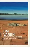 Faksimile av forsiden til «Om våren»: Forlaget Oktober.