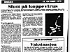 Høsten 1979 kom melding om at kopper var utryddet på Afrikas Horn, og målet om å kunne erklære at koppene var utryddet var for alvor i sikte. Men det var først i mai året etter at WHO offisielt erklærte at kampen mot den fryktede sykdommen var vunnet. Faksimile fra VG oktober 1979