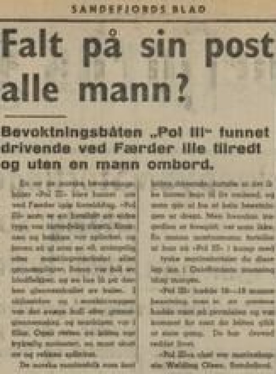 (Faksimile av Sandefjords Blad 10. april 1940). (Faksimile av Sandefjords Blad 10. april 1940).
