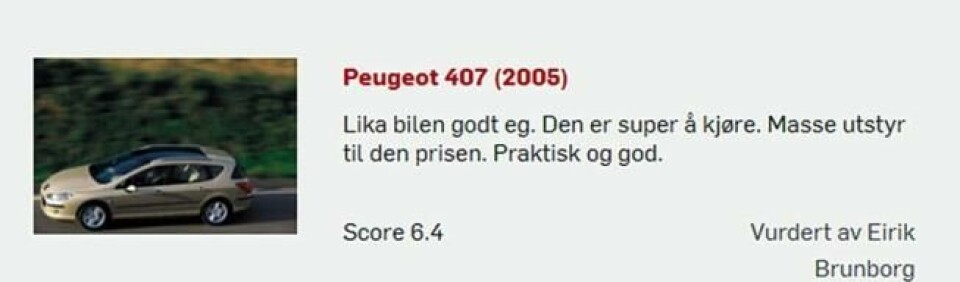 Andre er mer fornøyde med sin 407. Faksimile fra Brooms bilguide. Andre er mer fornøyde med sin 407. Faksimile fra Brooms bilguide.