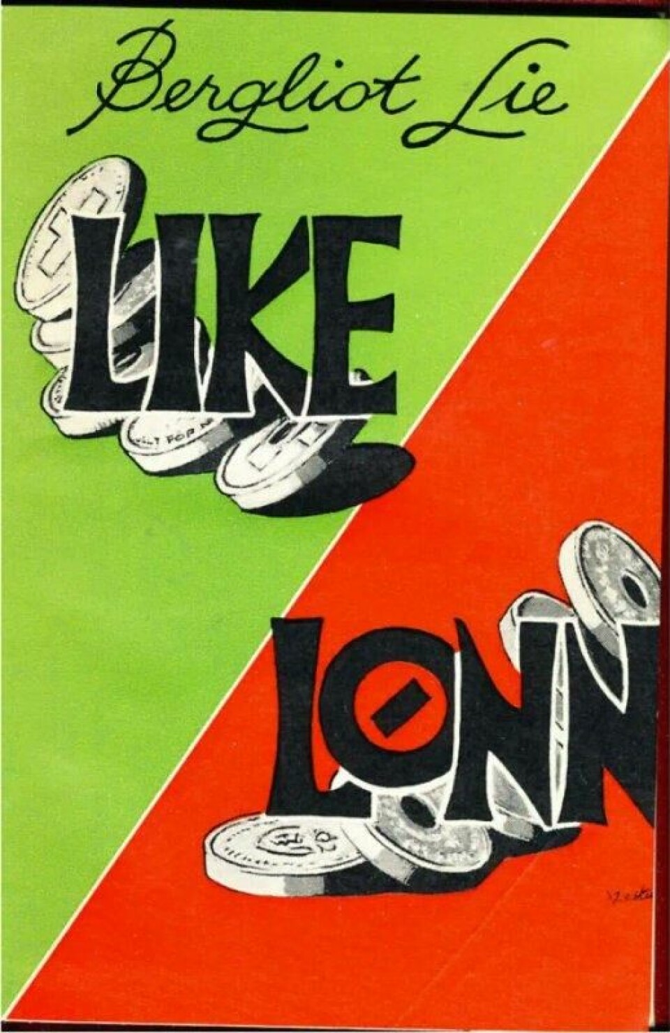 Bergliot Lies bok om likelønn. (Foto: Faksimile fra Biblioteksøk) Bergliot Lies bok om likelønn. (Foto: Faksimile fra Biblioteksøk)