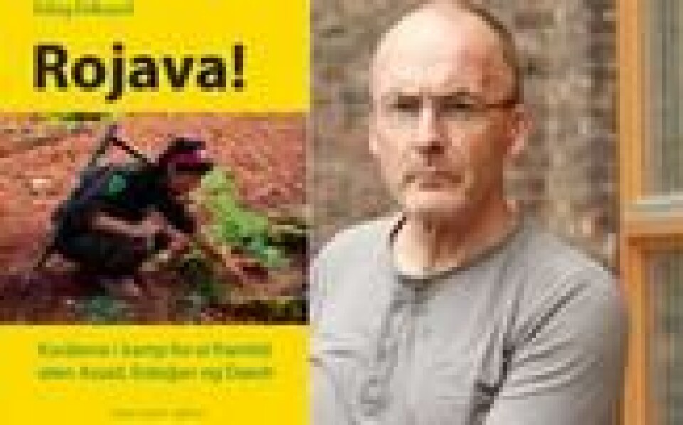 OMSTRIDT: Den kurdiske Rojava-enklaven i Syria tilbyr løsningen, mener Erling Folkvord. USA er glad for deres krigere, Tyrkia mener de er terrorister. OMSTRIDT: Den kurdiske Rojava-enklaven i Syria tilbyr løsningen, mener Erling Folkvord. USA er glad for deres krigere, Tyrkia mener de er terrorister. Foto: Forlaget Rødt!/Thomas Vermes / ABC Nyheter